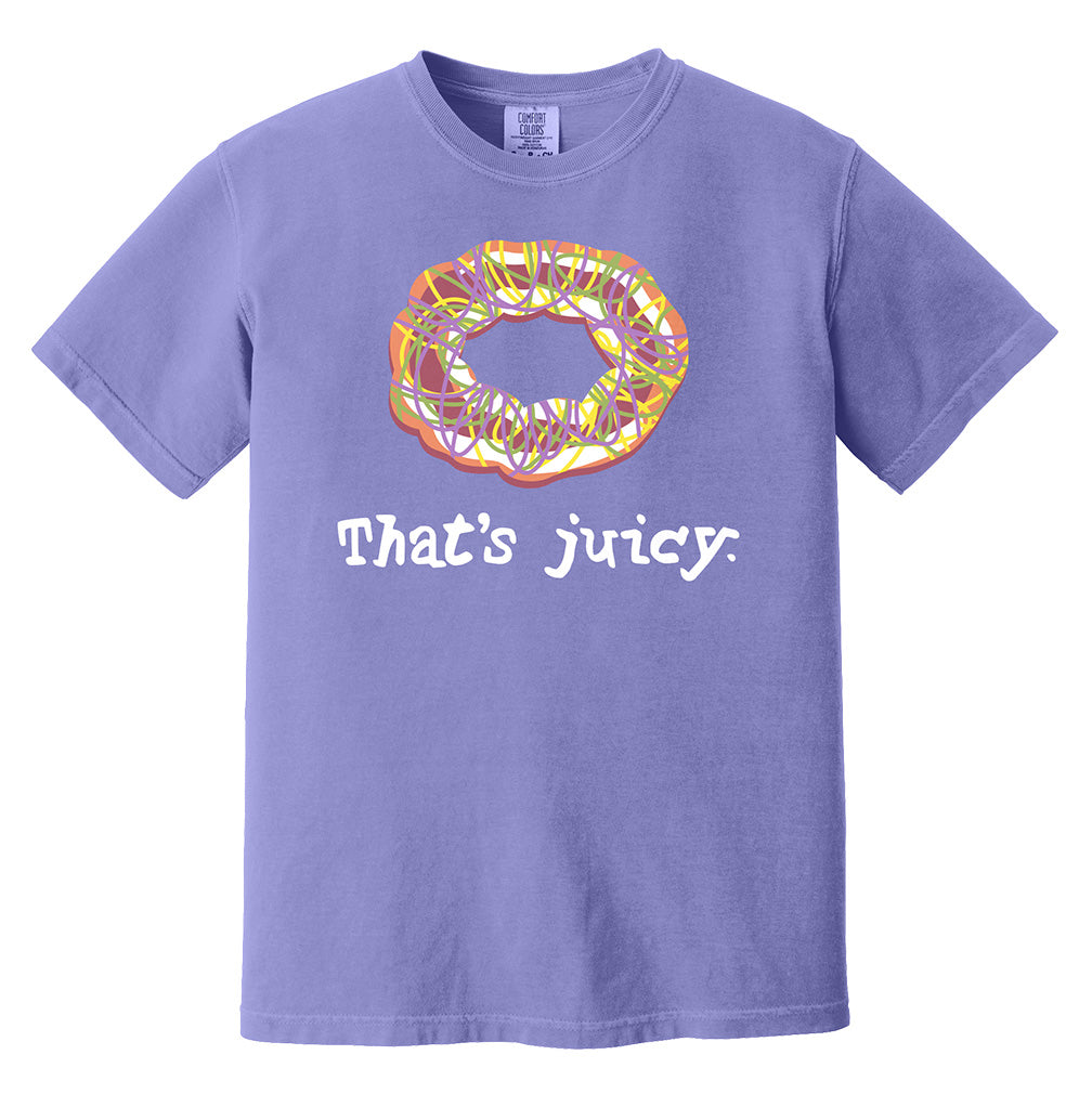 King Cake Tee – "That's Juicy." Violet