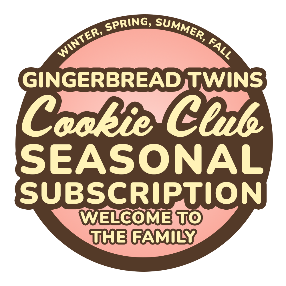 Seasonal Gingerbread Twins Cookie Club Subscription (Pre-Pay)